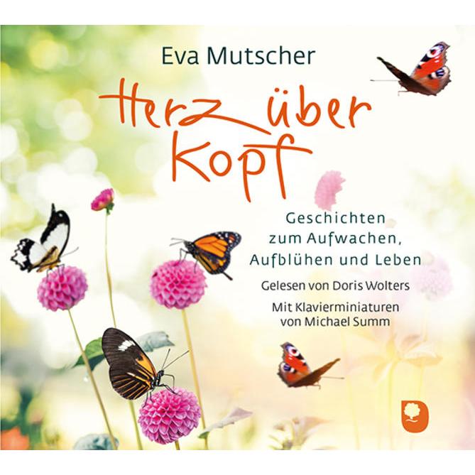 Herz über Kopf, Hörbücher von Eva Mutscher, Doris Wolters