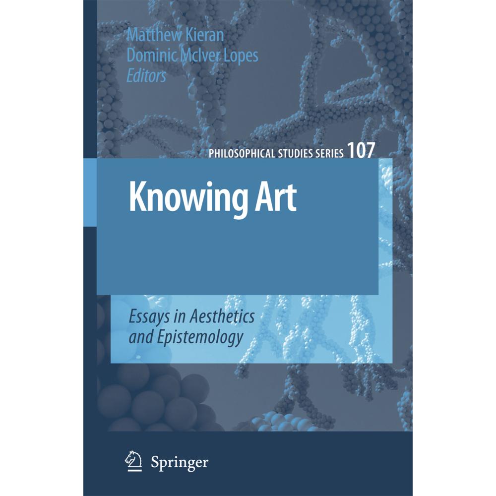 Knowing Art, Fachbücher von Dominic McIver Lopes, Matthew Kieran