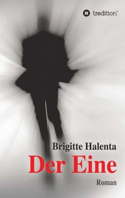 Produktbild Der Eine (Deutsch, Brigitte Halenta, 2016)
