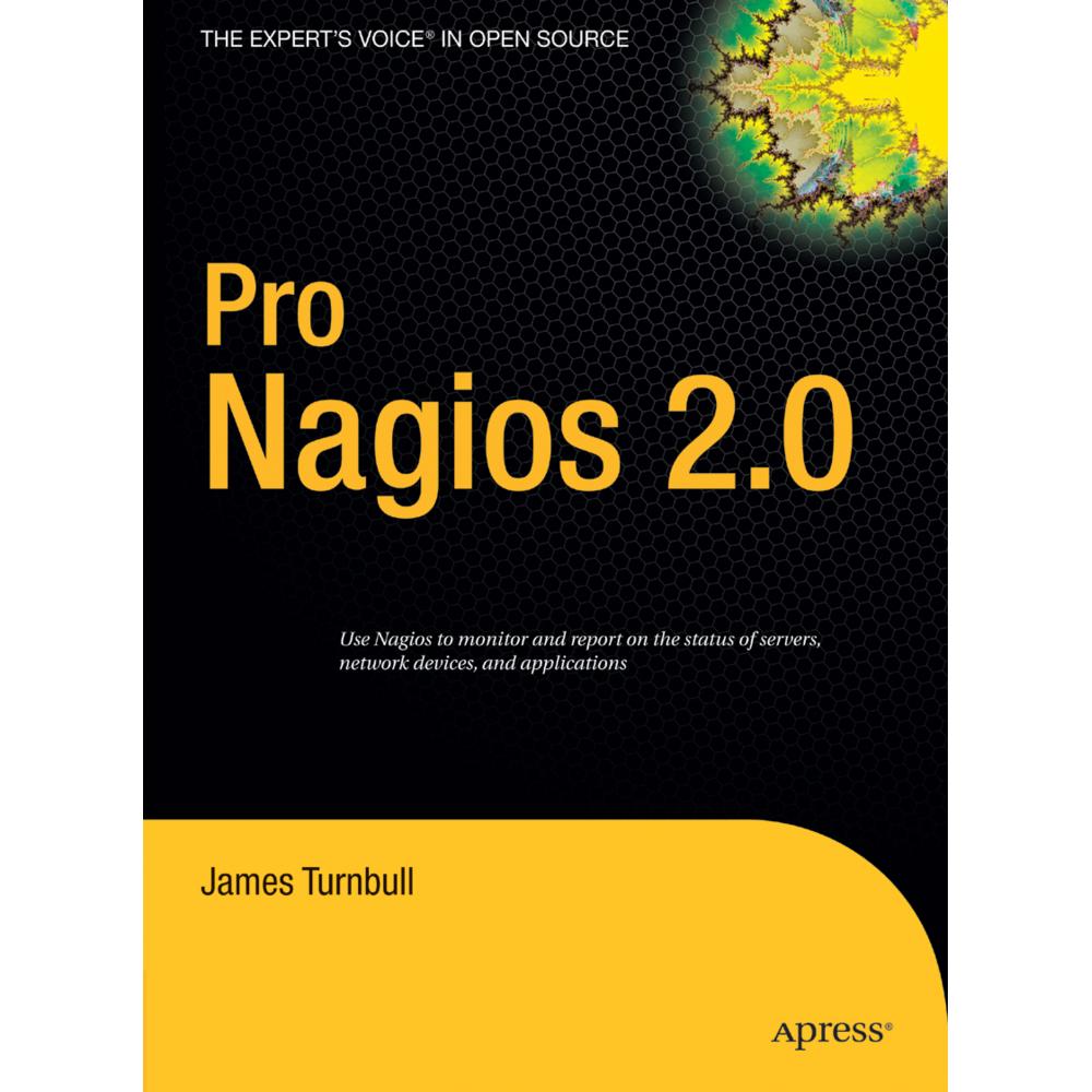 Pro Nagios 2.0, Fachbücher von James Turnbull