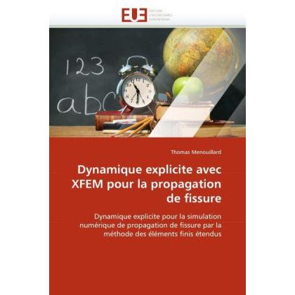 Dynamique explicite avec XFEM pour la propagation de fissure, Fachbücher