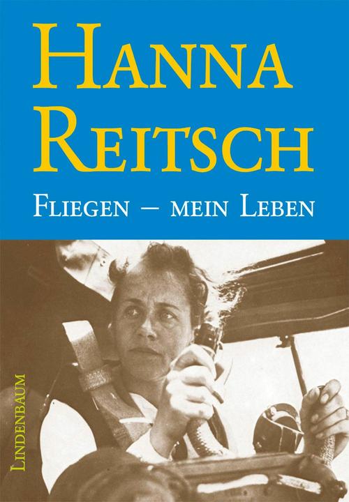 Produktbild Fliegen - mein Leben (Deutsch, Hanna Reitsch, 2013)