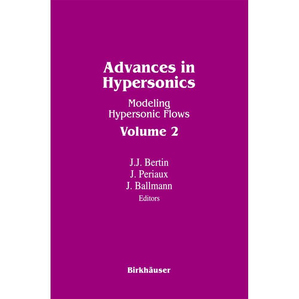 Thumbnail - Advances in Hypersonics, Fachbücher von BERTIN, PERIAUX, BALLMANN