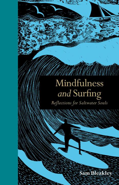 Produktbild Mindfulness and Surfing (Englisch, Sam Bleakley, 2016)