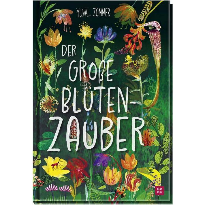 Groh Der grosse Blütenzauber
