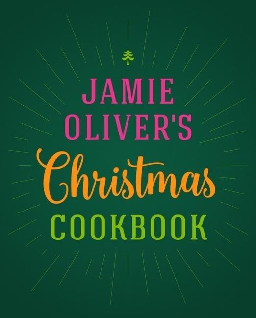 Produktbild Jamie Oliver's Christmas Cookbook (Englisch, Jamie Oliver, 2016)
