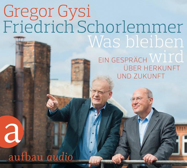 Produktbild Was bleiben wird (Friedrich Schorlemmer, Gregor Gysi)