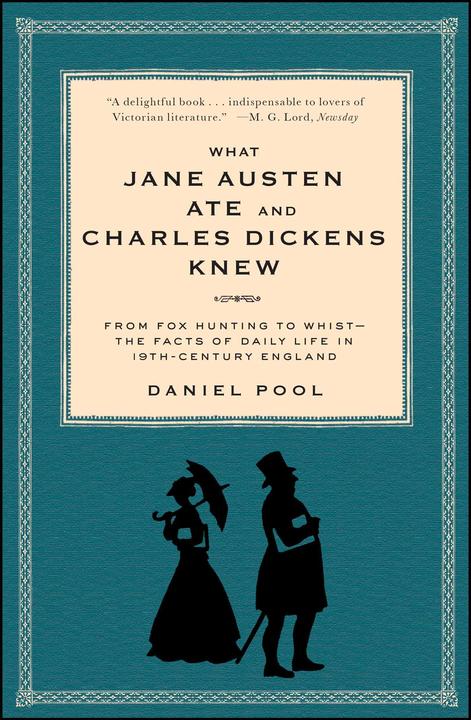 Produktbild What Jane Austen Ate and Charles Dickens Knew (Englisch, Daniel Pool, 1994)