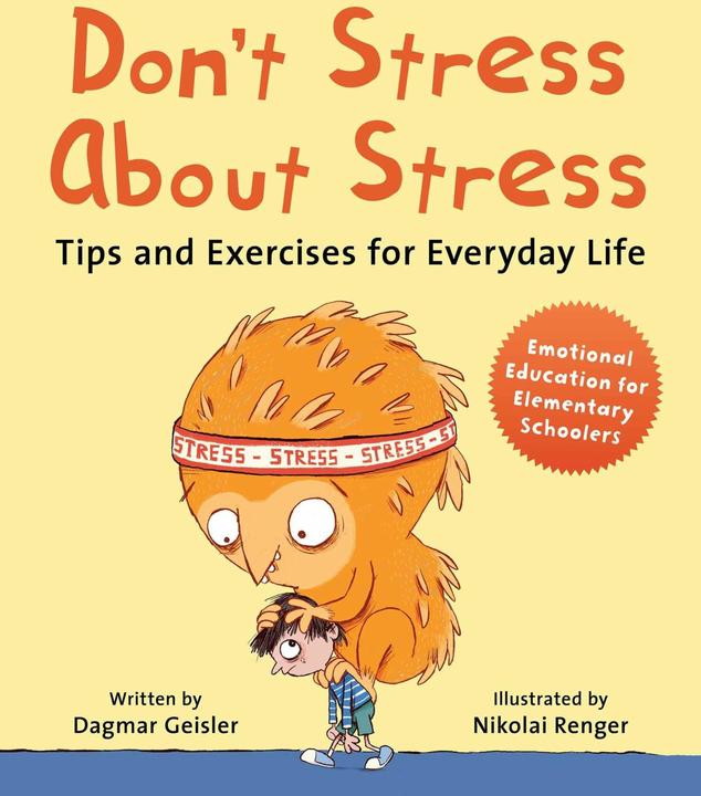 Don't Stress about Stress (English, Andy Jones Berasaluce, Dagmar Geisler, Nikolai Renger, 2024)