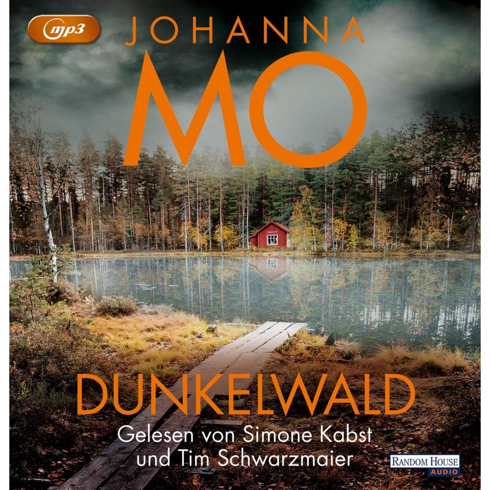 Dunkelwald, Hörbücher von Johanna Mo