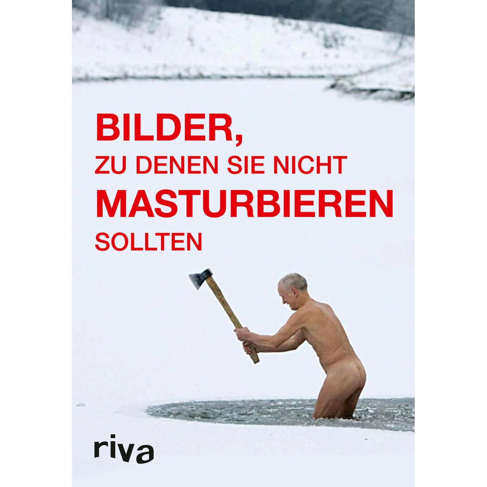 Thumbnail - Bilder, zu denen Sie nicht masturbieren sollten, Belletristik von Graham Johnson, Rob Hibbert