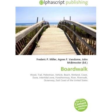 Boardwalk, Fachbücher von Agnes F. Vandome, Frederic P. Miller, John McBrewster