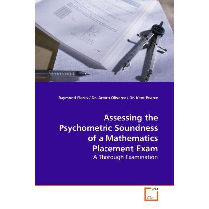 Assessing the Psychometric Soundness of a Mathematics Placement Exam, Fachbücher