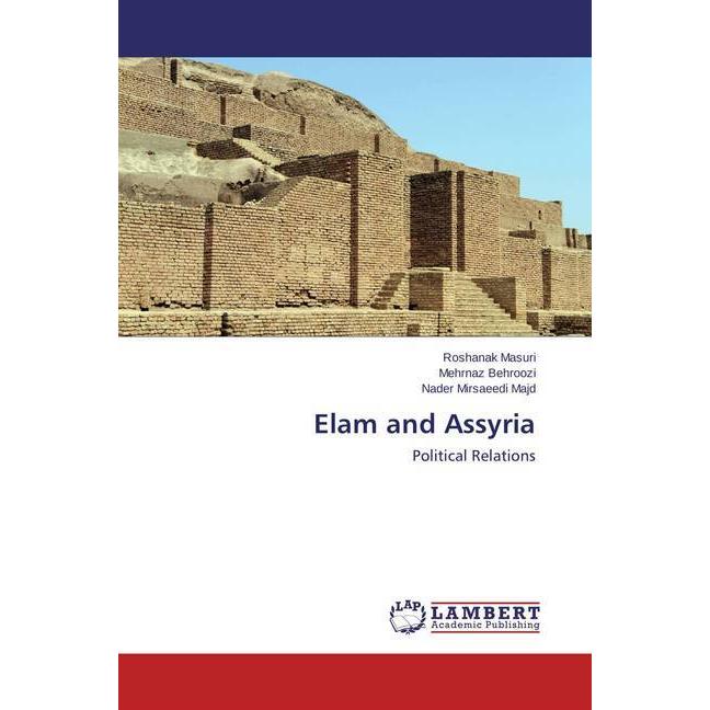 Elam and Assyria, Fachbücher