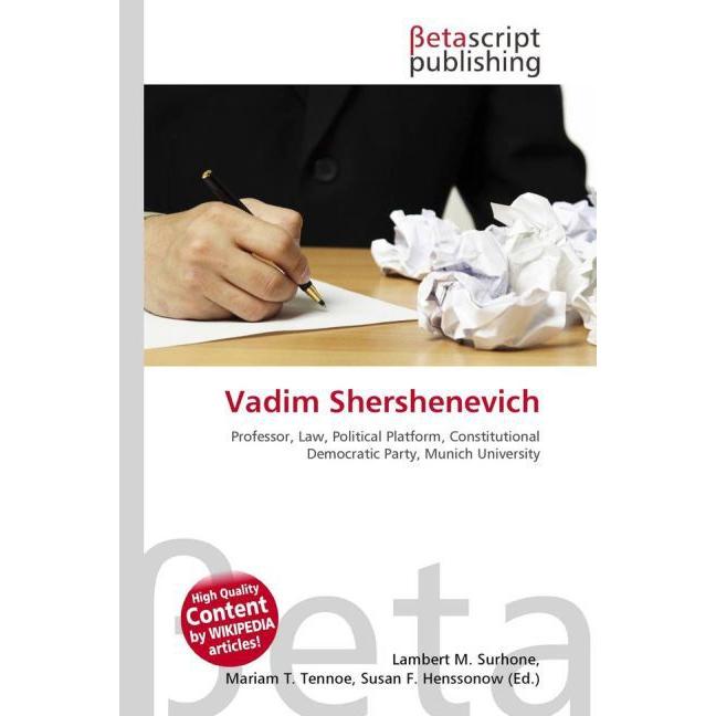 Vadim Shershenevich, Fachbücher von Miriam T. Timpledon, Lambert M. Surhone, Susan F. Marseken