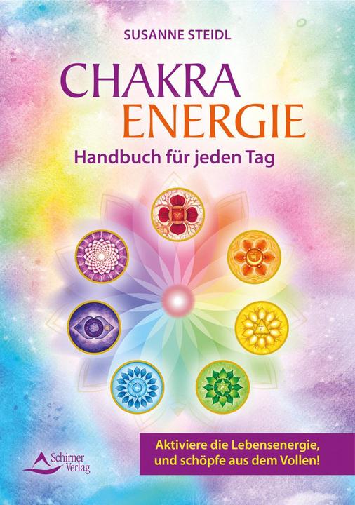 Produktbild Das Chakra-Energie-Handbuch für jeden Tag (Deutsch, Susanne Steidl, 2020)