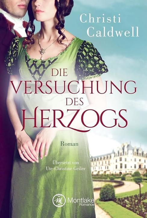 Produktbild Amazon Die Versuchung des Herzogs (Deutsch, Christi Caldwell, 2018)