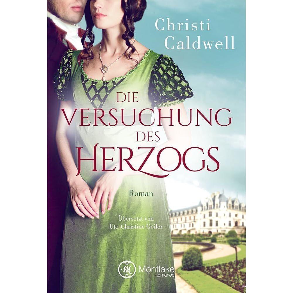 Die Versuchung des Herzogs, Belletristik von Christi Caldwell