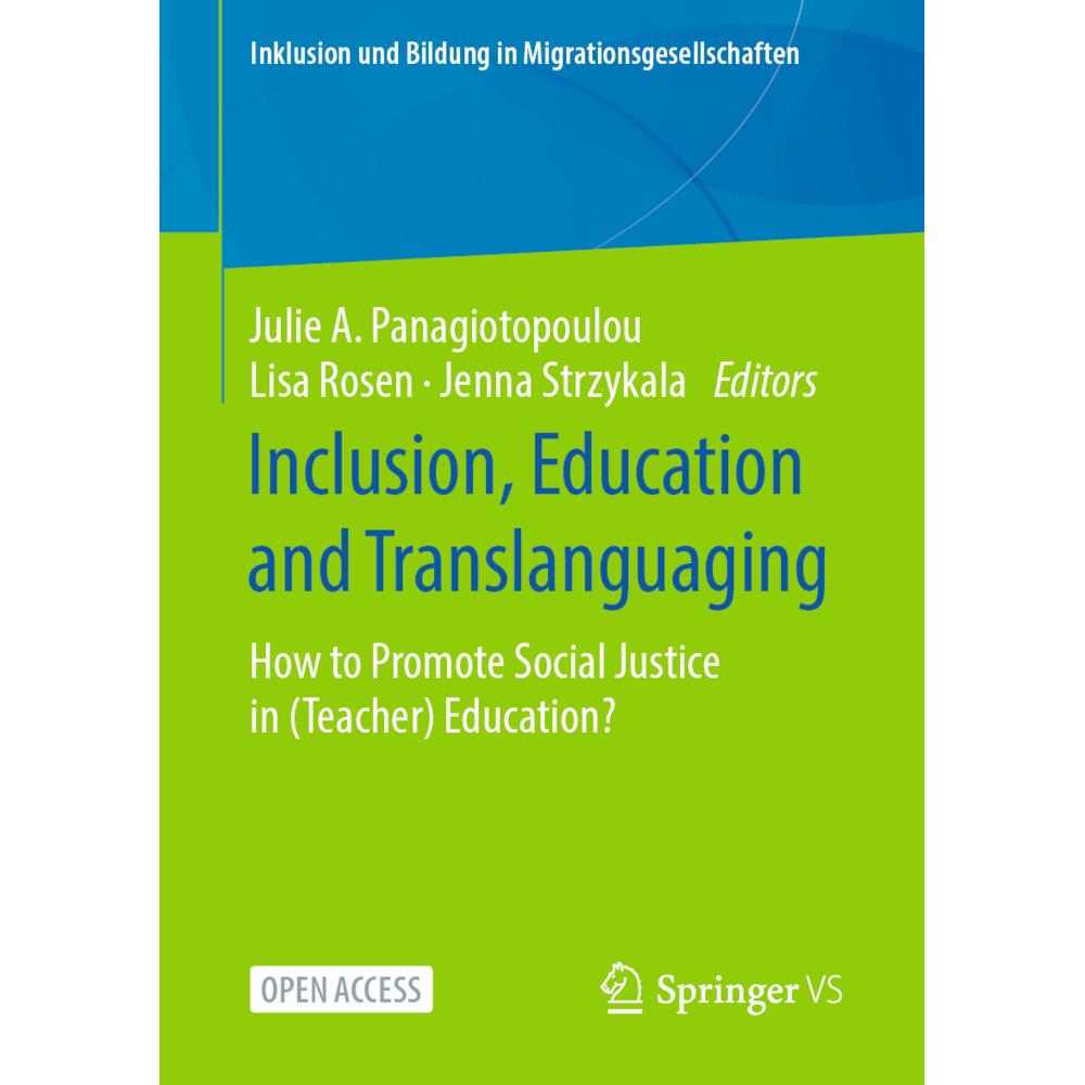 Inclusion, Education and Translanguaging, Fachbücher von Lisa Rosen, Julie A. Panagiotopoulou, Jenna Strzykala