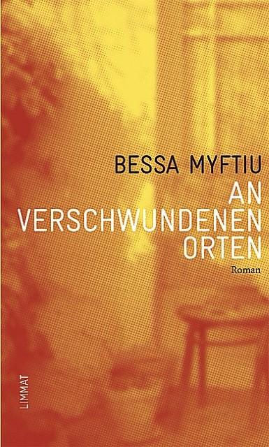 Produktbild An verschwundenen Orten (Deutsch, BessaMyftiu, 2010)