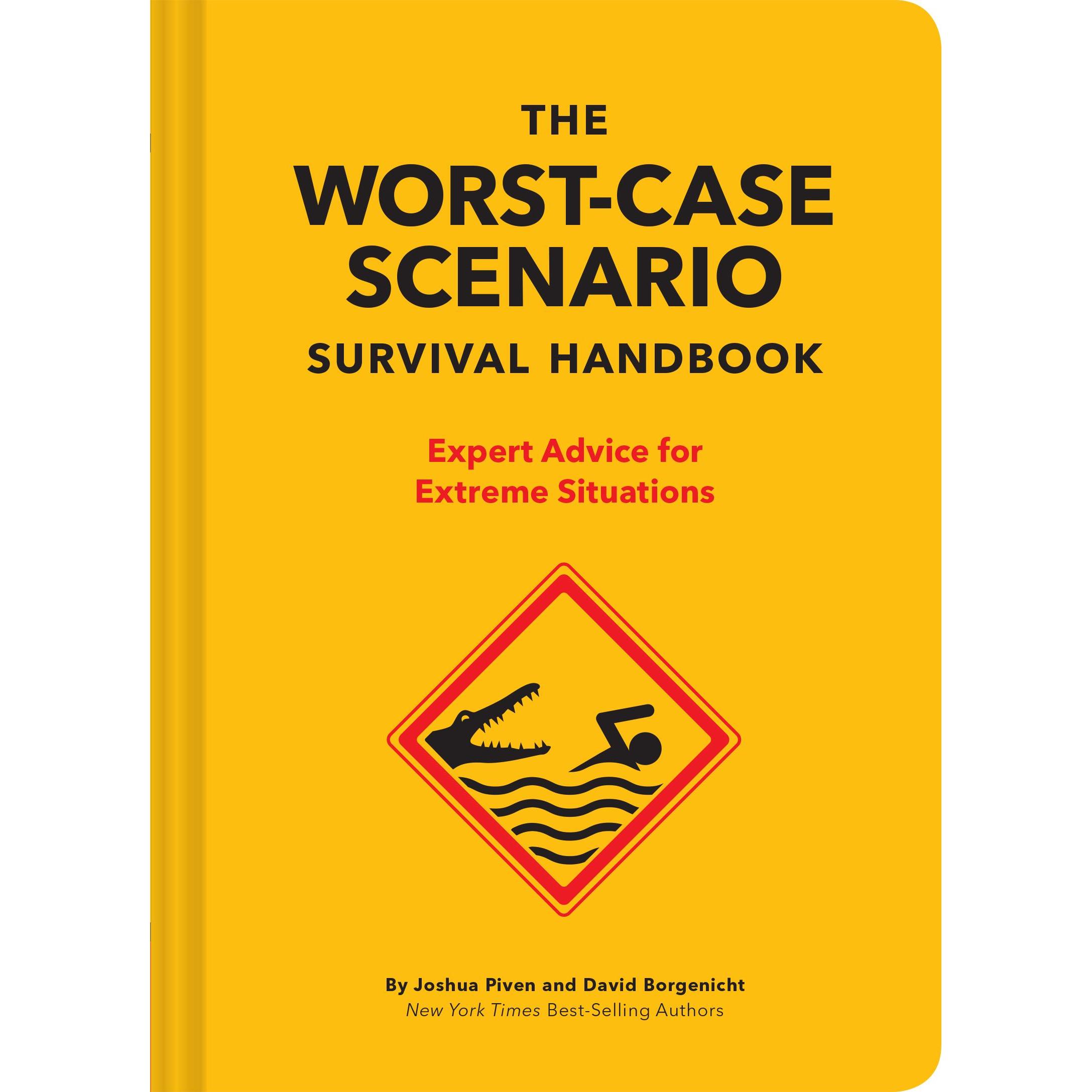 The NEW Worst-Case Scenario Survival Handbook, Belletristik von David Borgenicht, Joshua Piven