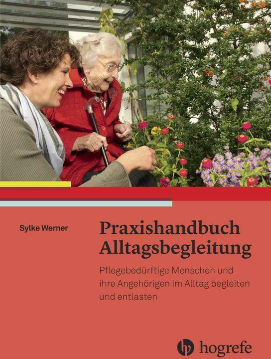 Produktbild Praxishandbuch Alltagsbegleitung (Deutsch, Sylke Werner, 2015)