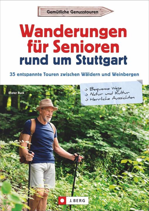 Produktbild Wanderungen für Senioren rund um Stuttgart (Deutsch, Dieter Buck, 2021)