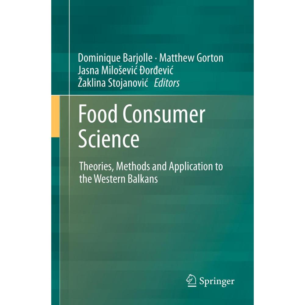 Food Consumer Science, Fachbücher von Dominique Barjolle, Jasna Milosevic  or  Evic, Matthew Gorton, Zaklina Stojanovic