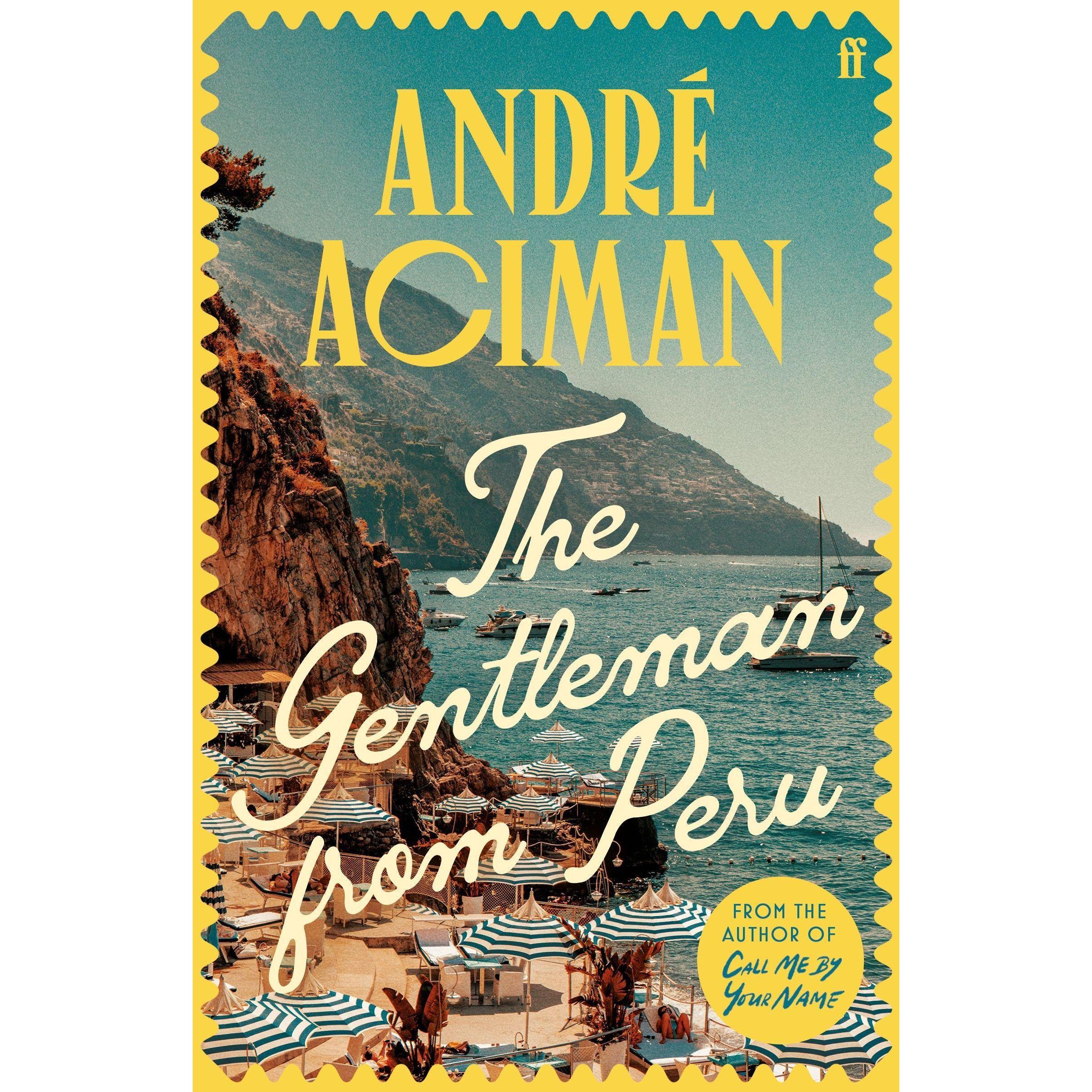 Thumbnail - The Gentleman From Peru, Belletristik von Andre Aciman