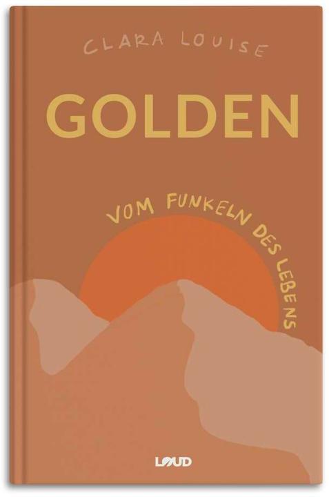 Produktbild Golden (Deutsch, Clara Louise, 2021)