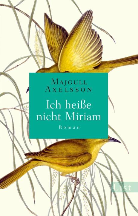 Immagine prodotto Ich heisse nicht Miriam (Tedesco, Majgull Axelsson, 2017)