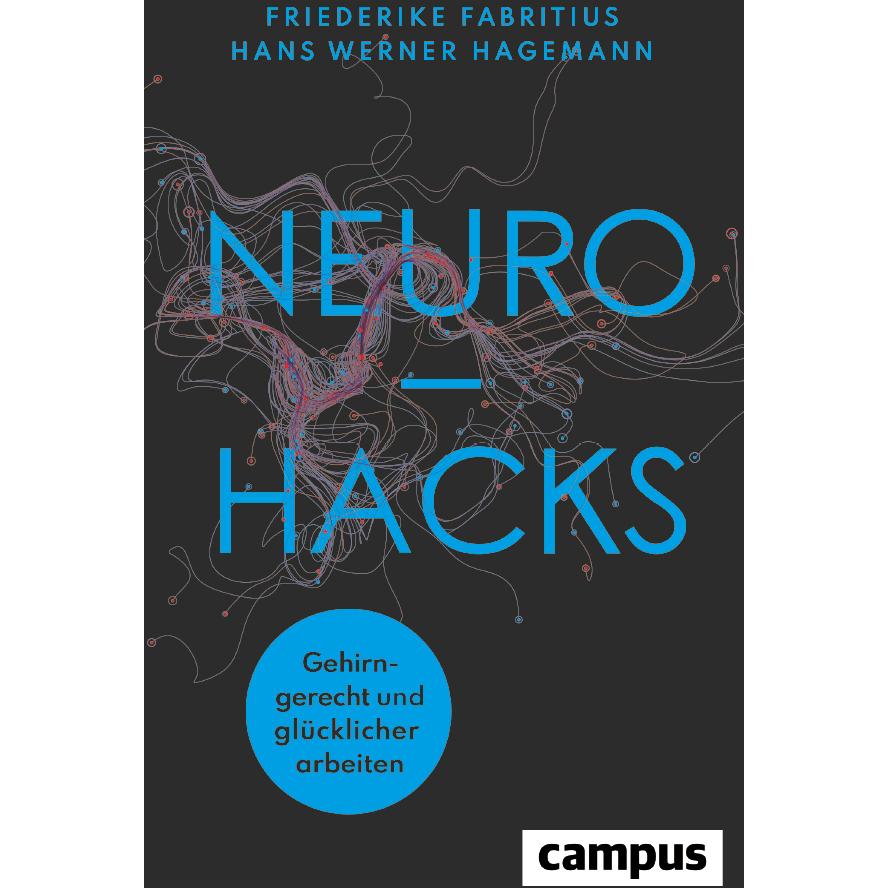 Neurohacks, Ratgeber von Friederike Fabritius
