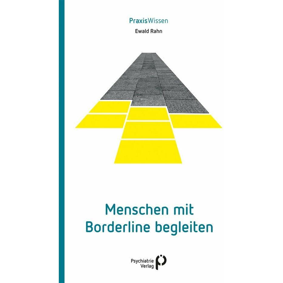 Menschen mit Borderline begleiten, Fachbücher von Ewald Rahn