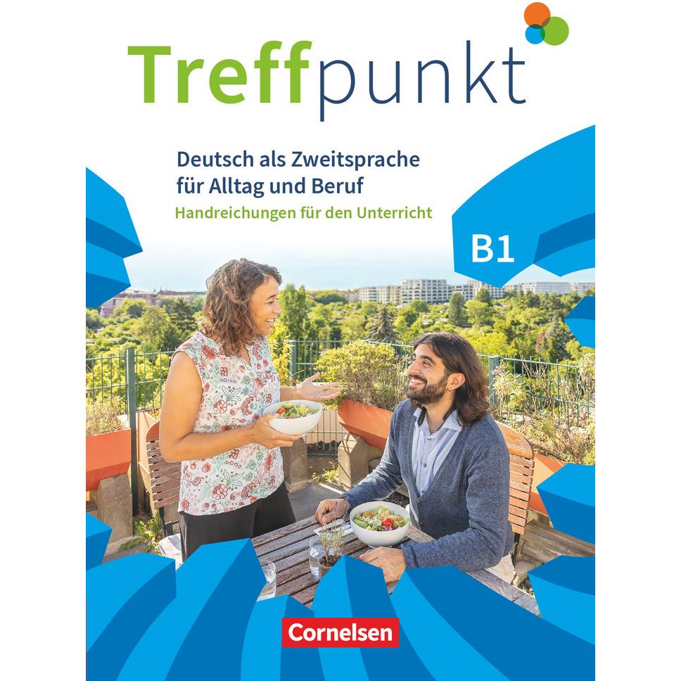 Treffpunkt, Deutsch für die Integration, Allgemeine Ausgabe – Deutsch als Zweitsprache für Alltag, Schulbücher von Carme...