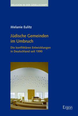 Ergon Jüdische Gemeinden im Umbruch (Allemand, Melanie Eulitz, 2023)