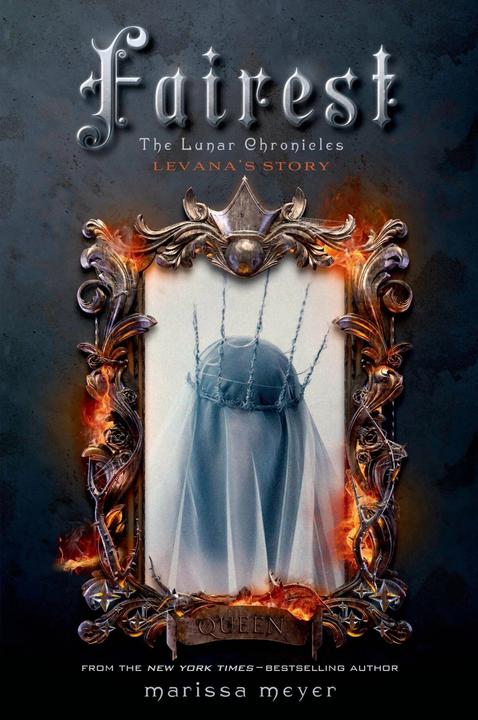 Produktbild Fairest: The Lunar Chronicles: Levana's Story (Englisch, Marissa Meyer, 2015)