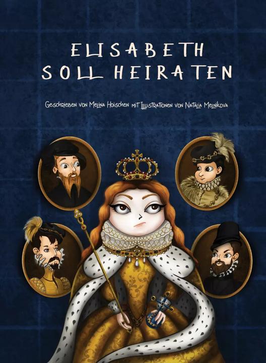 Immagine prodotto Elisabeth soll heiraten (Tedesco, Melina Hoischen, Miss Storia, 2023)