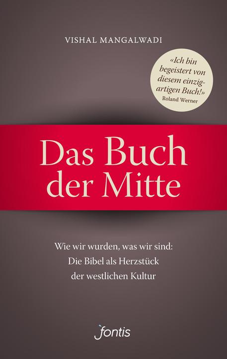 Produktbild Das Buch der Mitte (Deutsch, Vishal Mangalwadi, 2016)