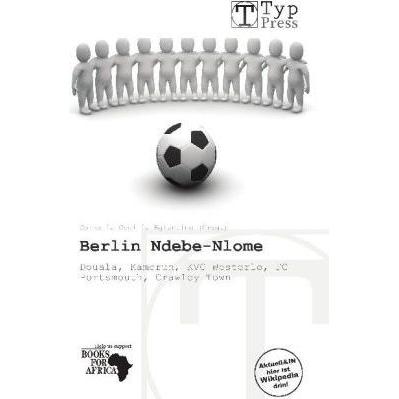 Berlin Ndebe-Nlome, Ratgeber