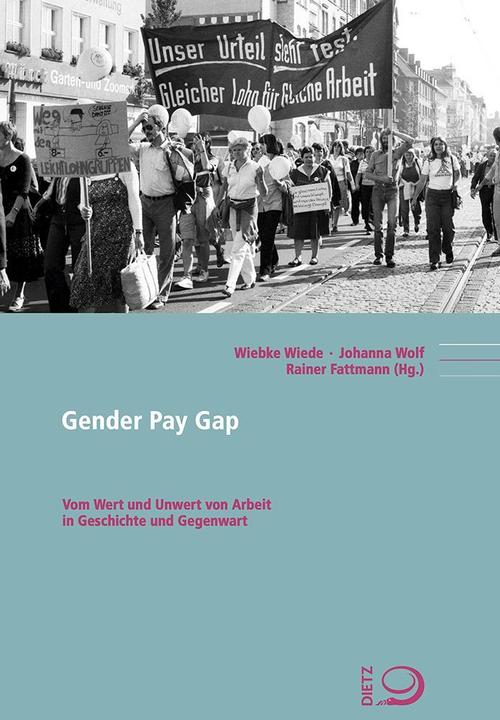 Image du produit Gender Pay Gap (Allemand, Joanna Wolf, Wiebke Wiede, Rainer Fattmann, 2023)