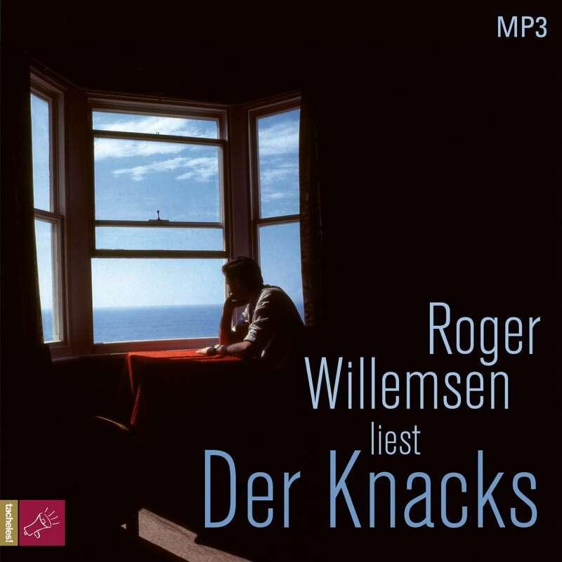 Der Knacks, Hörbücher von Roger Willemsen