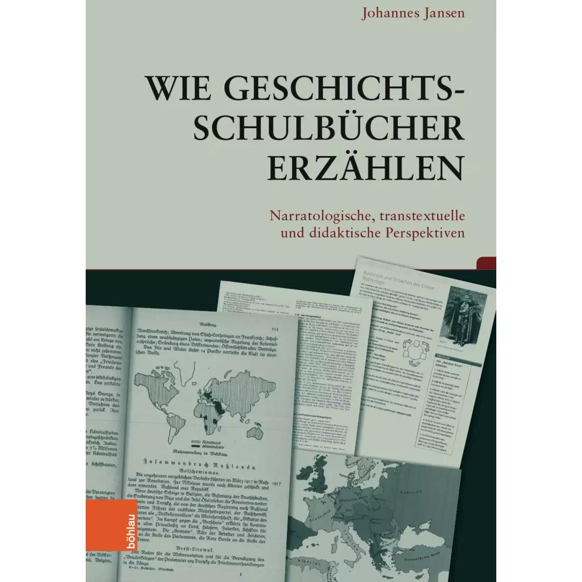Thumbnail - Wie Geschichtsschulbücher erzählen, Fachbücher von Angelika Epple, Thomas Sandkühler, Johannes Jansen, Stefan Berger, Ho...