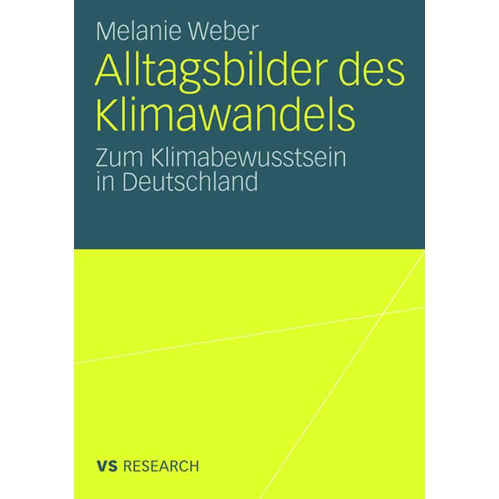 Alltagsbilder des Klimawandels, Fachbücher von Weber