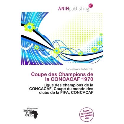 Coupe des Champions de la CONCACAF 1970, Ratgeber