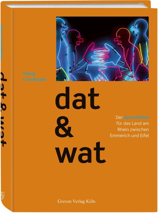 dat & wat (Deutsch, Georg Cornelissen, 2021)