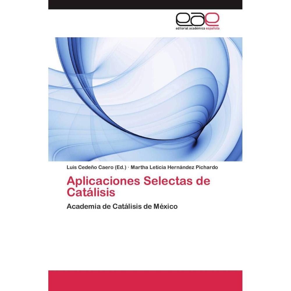 Aplicaciones Selectas de Catálisis, Fachbücher