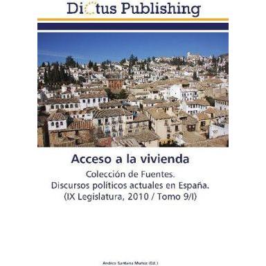 Acceso a la vivienda, Fachbücher von Andrés Santana Muñoz