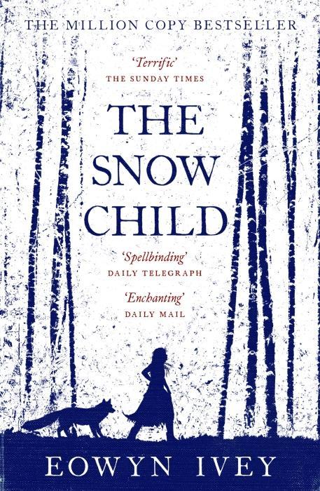 Produktbild The Snow Child (Englisch, Eowyn Ivey, 2012)
