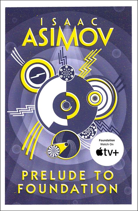 Produktbild Prelude to Foundation (Englisch, Isaac Asimov, 2016)