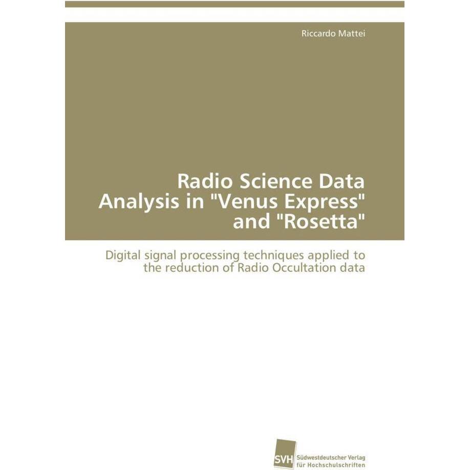 Radio Science Data Analysis in 'Venus Express' and 'Rosetta', Fachbücher